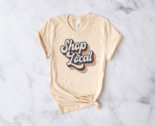 Load image into Gallery viewer, Shop Local  T-Shirt