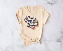 Load image into Gallery viewer, Shop Local  T-Shirt
